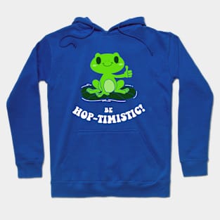 Be Hop-Timistic! Hoodie